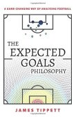 The Expected Goals Philosophy