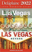 Weekend Guide to Las Vegas 2022
